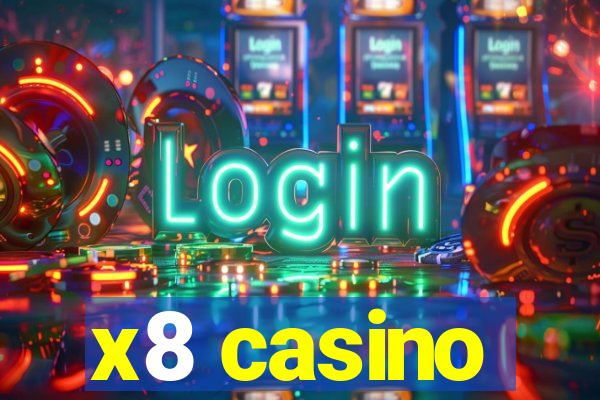 x8 casino